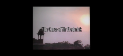 The Curse of Sir Frederick