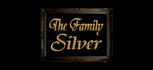 The Family Silver